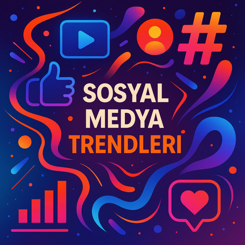 Sosyal Medya 2025 Trendleri görseli